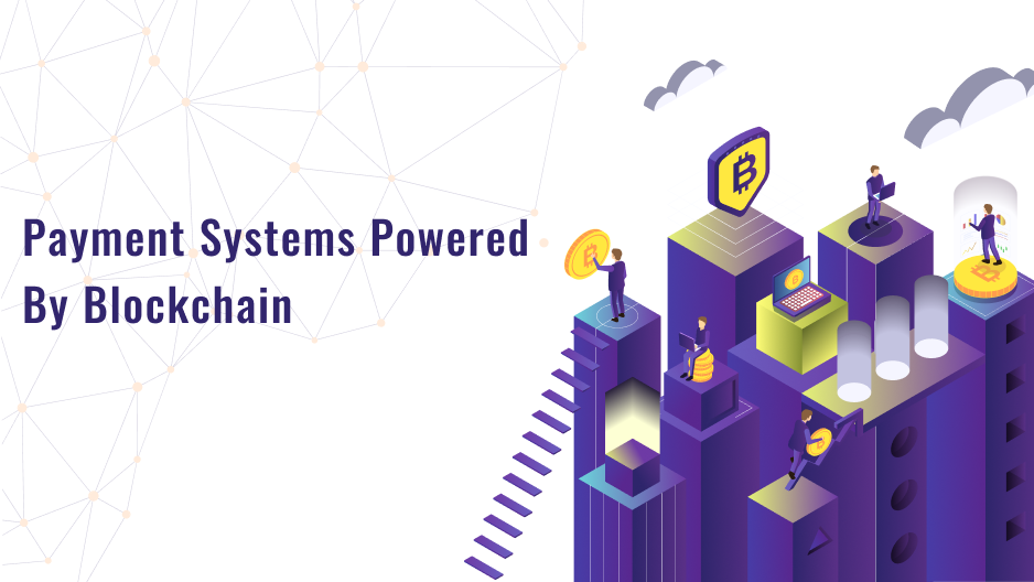 Payment Systems Powered By Blockchain - Nu10 - Building the AI-Native Enterprise